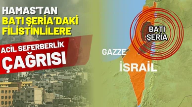 Hamas'tan Filistinlilere acil seferberlik çağrısı