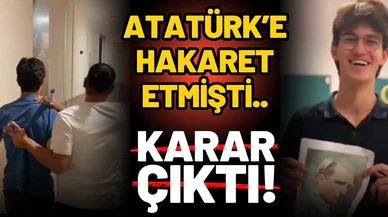 Atatürk'e hakaret eden liseli için karar!