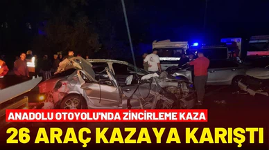Anadolu Otoyolu'nda zincirleme kaza!