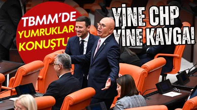 CHP’li Milletvekilleri, Meclis’te de yumruklaştı!