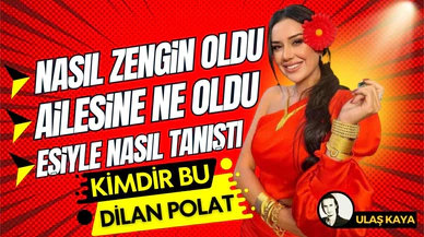 Sıfırdan zirveye, kimdir bu Dilan Polat!