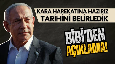 Netanyahu: Gazze'ye kara harekatına hazırız