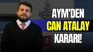 AYM'den Can Atalay kararı!