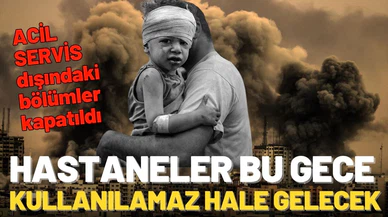 Gazze'deki hastanelerde acil servis dışındaki bölümler kapatıldı