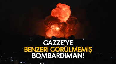 İsrail'den Gazze'ye yoğun bombardıman!