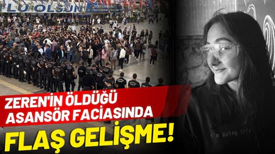 Zeren'in öldüğü asansör faciasında flaş gelişme!