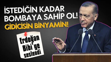 Cumhurbaşkanı Erdoğan: Netanyahu, gidicisin!