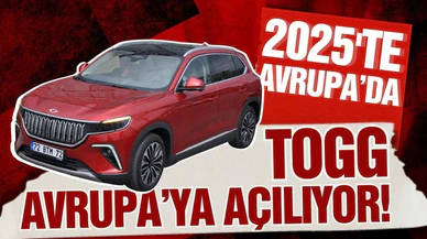 Togg, 2025'te Avrupa yollarında olacak