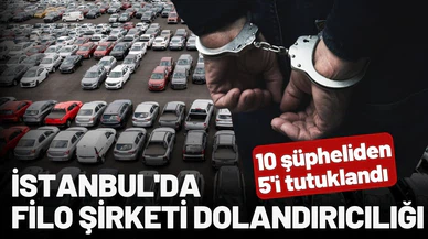 İstanbul'da Filo Şirketi Dolandırıcılığı