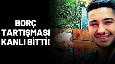 Borç tartışması kanlı bitti!