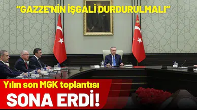 MGK bildirisi: Gazze'nin işgali durdurulmalı