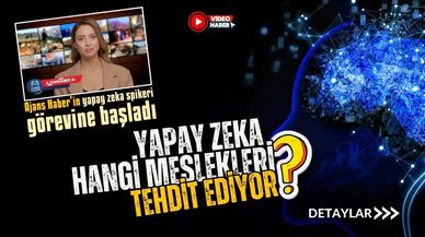 Yapay zeka, hangi meslekleri tehdit ediyor?