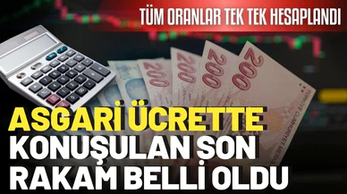 Asgari ücrette konuşulan son rakam belli oldu