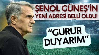 Şenol Güneş'in yeni adresi belli oldu!