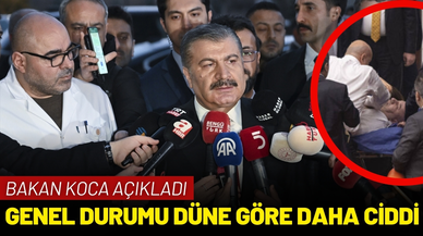 Bakan Koca: Milletvekili Bitmez’in durumu düne göre daha ciddi