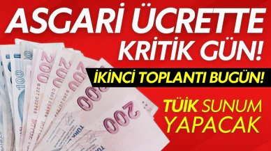 Asgari ücrette ikinci toplantı bugün!