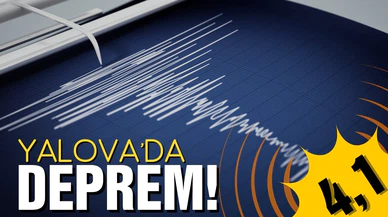 Yalova'da deprem!