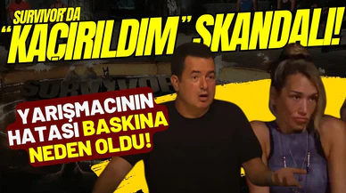 Survivor yarışmacısı 'kaçırıldım' dedi polis baskınına neden oldu!