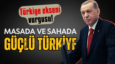 Cumhurbaşkanı Erdoğan: Türkiye asıl eksinini bulmuştur