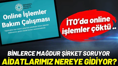 İTO’da online işlemler çöktü, binlerce şirket mağdur!