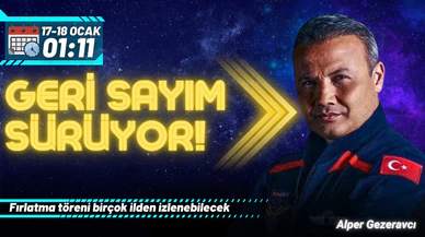 İlk Türk astronotun uzay yolculuğu için geri sayım sürüyor