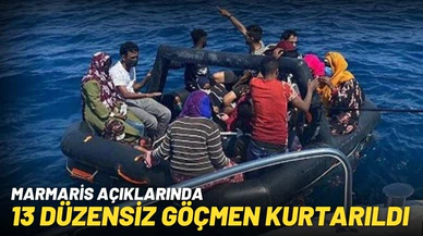 Marmaris açıklarında 13 düzensiz göçmen kurtarıldı