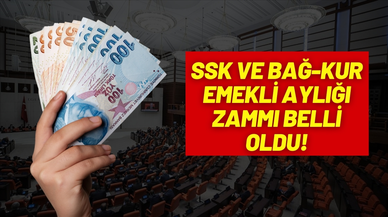 SSK ve BAĞ-KUR emekli aylığı zammı belli oldu!