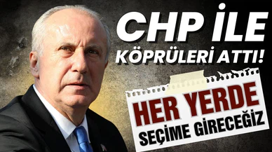 İnce ipleri kopardı: Tüm illerde aday çıkaracağız