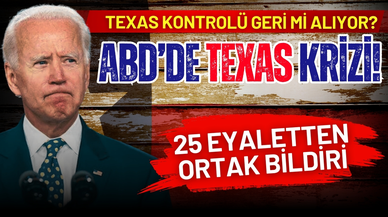 ABD'de Texas krizi! 25 eyalet ortak bildiri imzaladı: Texas kontrolü geri mi alıyor?