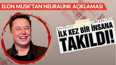 Neuralink beyin çipi ilk kez bir insana yerleştirildi!