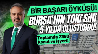 Bursa'nın TOKİ'si Burkent!