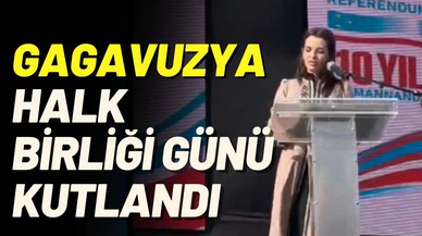 Gagavuzya Halk Birliği Günü Kutlandı