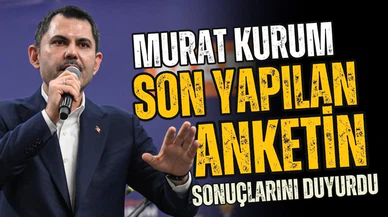 Murat Kurum son anketi paylaştı! Kim önde görünüyor?