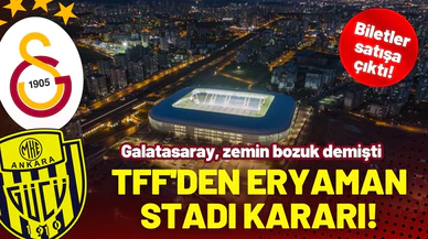 TFF'den Eryaman Stadı kararı!