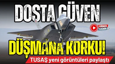 TUSAŞ, KAAN'ın yeni görüntülerini paylaştı!