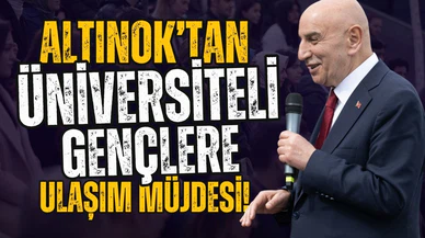Turgut Altınok'tan üniversiteli gençlere müjde!