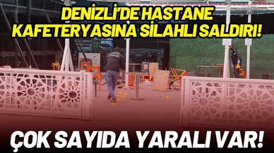 Pamukkale Üniversitesi Hastanesi’nde silahlı saldırı: 2'si ağır 7 yaralı
