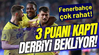 Hatay'ı rahat geçti, derbiyi beklemeye koyuldu!