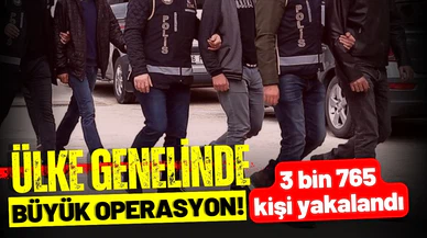 Ülke genelinde 4 günlük büyük operasyon!