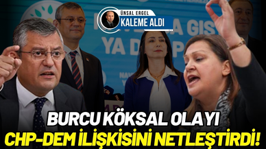 Köksal olayı, CHP-DEM ilişkisini netleştirdi!