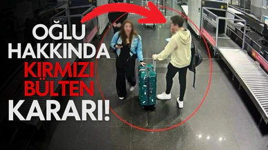 Eylem Tok'un oğlu hakkında kırmızı bülten kararı!