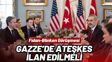 Bakan Fidan, ABD'li mevkidaşı Blinken ile görüştü