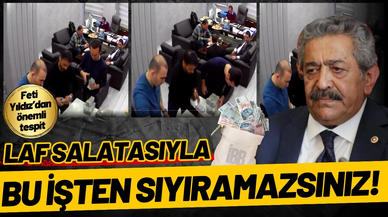 Yıldız: “Laf salatasıyla bu işten sıyrılamazsınız”