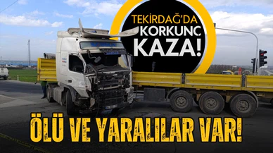 Tekirdağ'da can pazarı: Çok sayıda ölü ve yaralı
