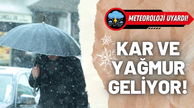 Meteoroloji’den yeni uyarı! Kar ve yağmur geliyor