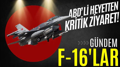 F-16 düğümü çözülüyor! ABD'li heyet Ankara'ya geliyor!
