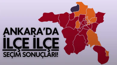 Ankara yerel seçim sonuçları 2024: Ankara’da hangi ilçe hangi partide kaldı? Ankara'nın ilçe ilçe yerel seçim sonuçları