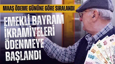 Emekli bayram ikramiyesi ödemeleri başlıyor!