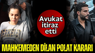 Mahkemeden Dilan ve Engin Polat kararı