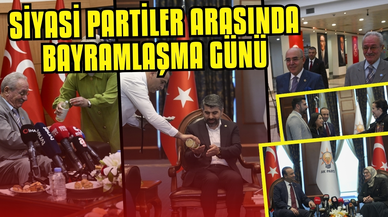 Siyasi partiler arasında bayramlaşma günü